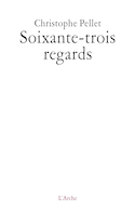 Soixante - Trois regards